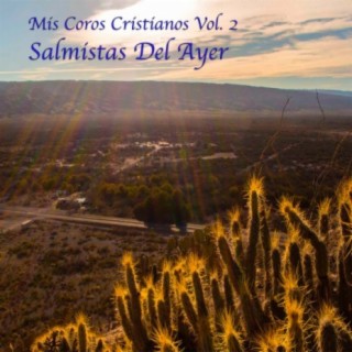 Mis Coros Cristianos, Vol. 2
