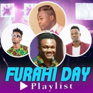 Furahi Day Playlist