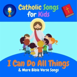 Catholic Songs for Kids