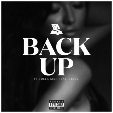 Back Up (feat. 24hrs) | Boomplay Music