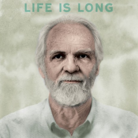 Life is Long | Boomplay Music