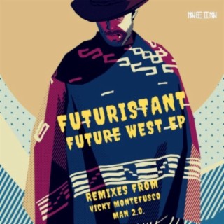 Future West Ep