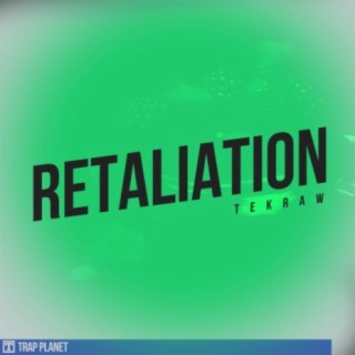 Retaliation (Re-Mastered Mix)