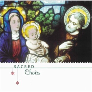 Sacred Choirs