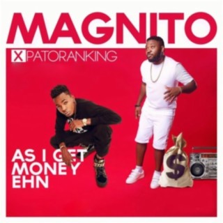 As I Get Money ft. Patoranking lyrics | Boomplay Music