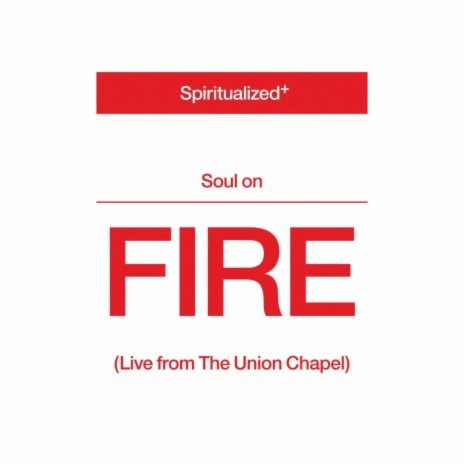 Soul On Fire (Live from the Union Chapel) | Boomplay Music