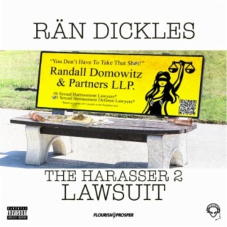 Rän Dickles The Harasser 2 Lawsuit