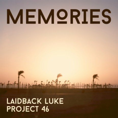 Memories (Radio Edit) ft. Project 46