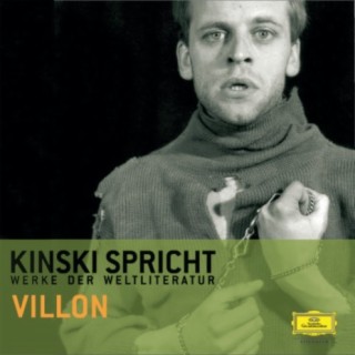 Kinski spricht Villon