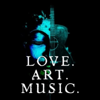 Love Art Music: Love Art Music