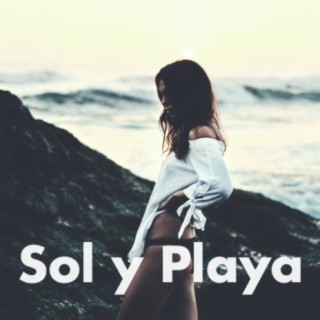Sol y Playa - Chill Out Sensual