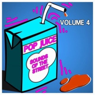 Pop Juice Sounds of The Street Vol, 4