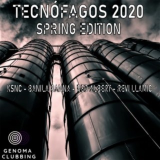 Tecnófagos 2020 Spring Edition