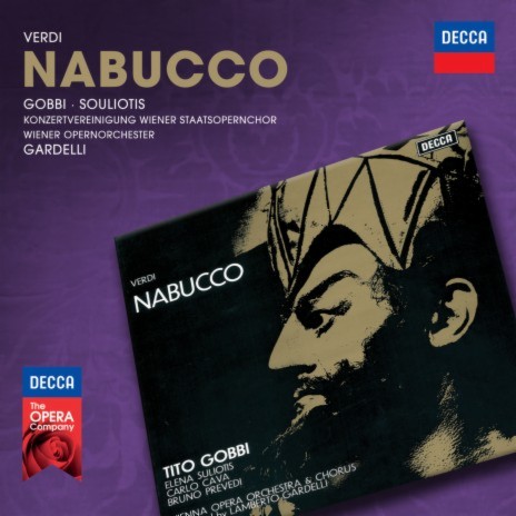 Verdi: Nabucco / Act 2 - S'appresan gl'istanti ft. Elena Souliotis, Bruno Prevedi, Dora Carral, Carlo Cava & Anna D'Auria | Boomplay Music