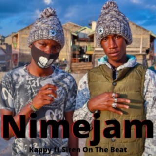 Nimejam ft. Siren On The Beat lyrics | Boomplay Music
