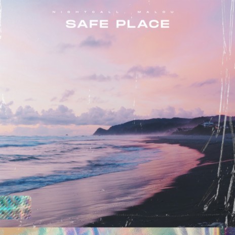 Safe Place ft. Malou | Boomplay Music