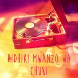 Ridhiki Mwanzo Wa Chuki