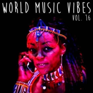 World Music Vibes, Vol. 16
