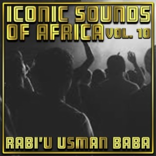 Iconic Sounds of Africa, Vol. 10