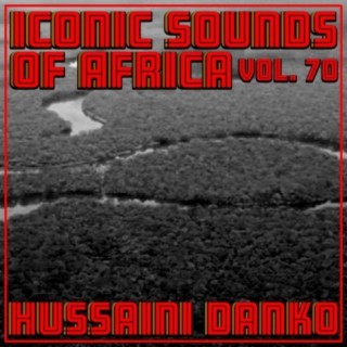 Iconic Sounds of Africa, Vol. 70