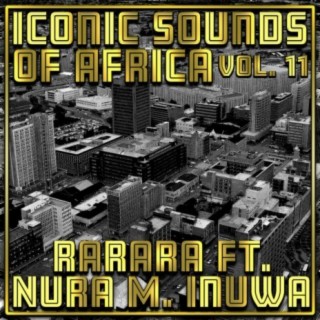 Iconic Sounds of Africa, Vol. 11