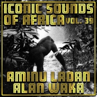 Iconic Sounds Of Africa, Vol. 39