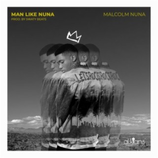 Man Like Nuna lyrics | Boomplay Music