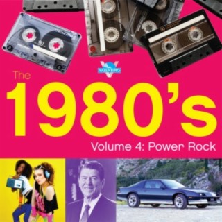 1980s, Vol. 4: Power Rock