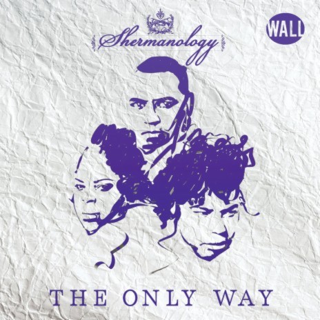 The Only Way | Boomplay Music