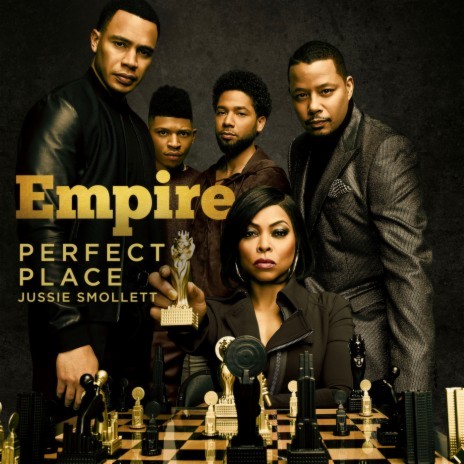 Perfect Place (From "Empire") ft. Jussie Smollett | Boomplay Music