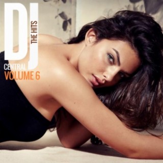 DJ Central - The Hits Vol, 6