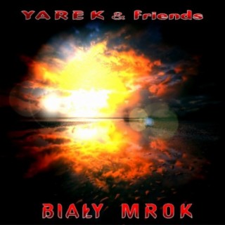 Yarek & Friends