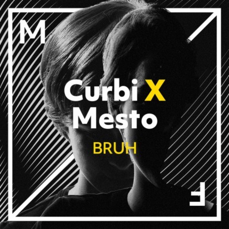 BRUH ft. Mesto | Boomplay Music