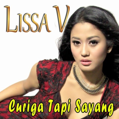 Curiga Tapi Sayang | Boomplay Music