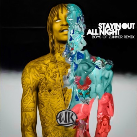 Stayin Out All Night (Boys of Zummer Remix) ft. Fall Out Boy | Boomplay Music