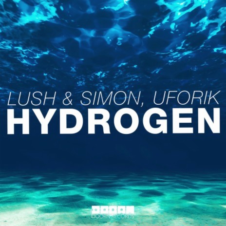 Hydrogen (Radio Edit) ft. Uforik | Boomplay Music