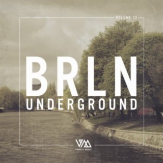 Brln Underground, Vol. 12