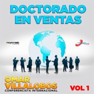 Doctorado En Ventas Vol. 1