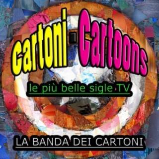 La Banda Dei Cartoni