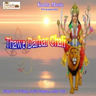 Thawe Darbar Chali