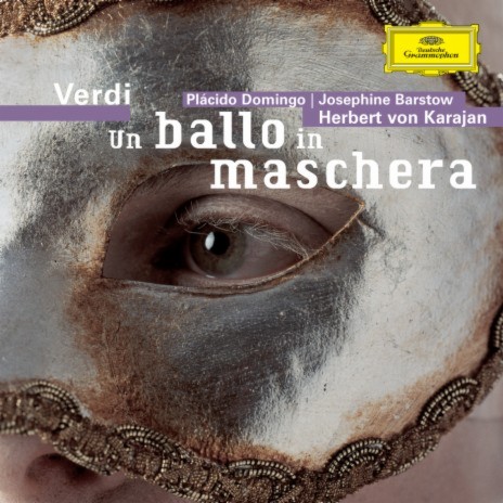 Verdi: Un ballo in maschera, Act I - Volta la terrea "Oscar's Aria" ft. Plácido Domingo, Wolfgang Witte, Wiener Philharmoniker & Herbert von Karajan | Boomplay Music