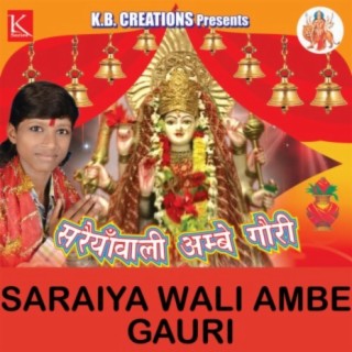 Saraiya Wali Ambe Gauri