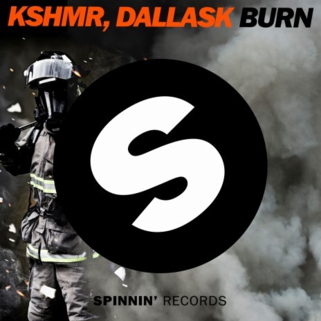 Burn ft. DallasK | Boomplay Music