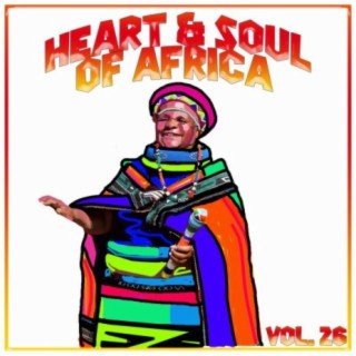 Heart and Soul of Africa Vol, 26