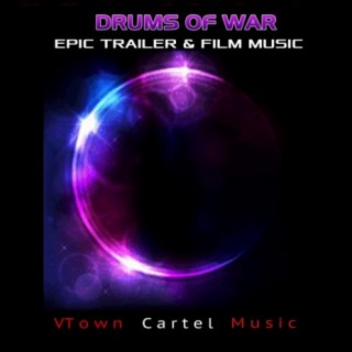 Drums of War: Epic Trailer & Film Music