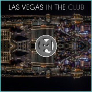 Las Vegas In The Club