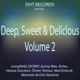 Deep, Sweet & Delicious Volume 2