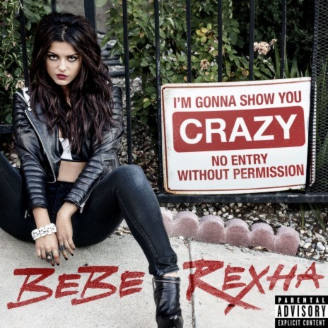 I'm Gonna Show You Crazy | Boomplay Music