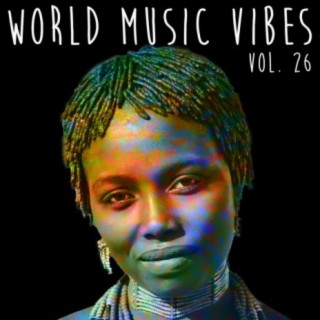 World Music Vibes, Vol. 26