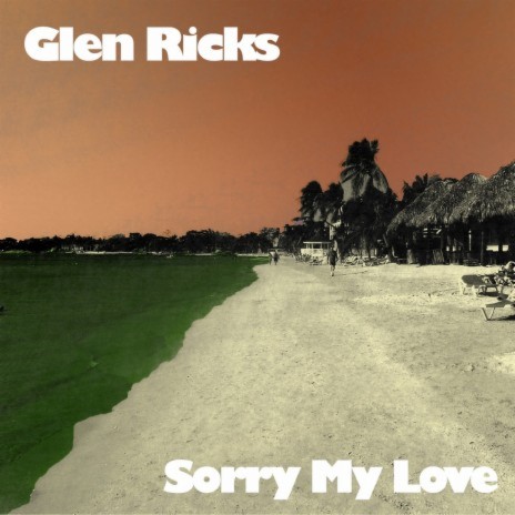 Sorry My Love (Radio Edit)